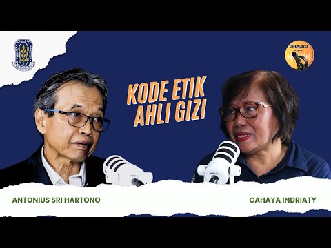 Kode Etik Ahli Gizi | PERSAGI Kabupaten Pasaman Barat PODCAST Eps. 14